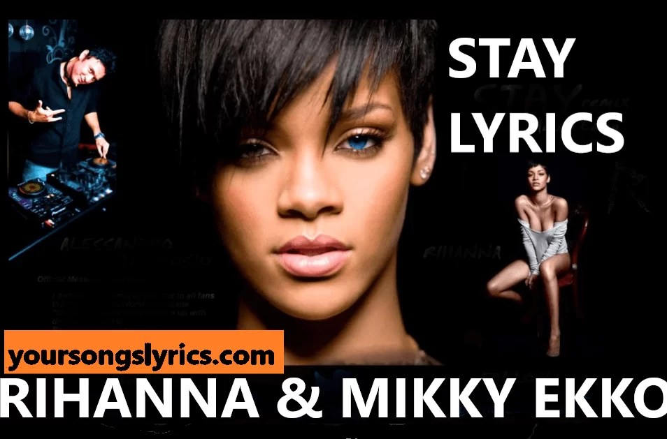 Rihanna stay meaning of song